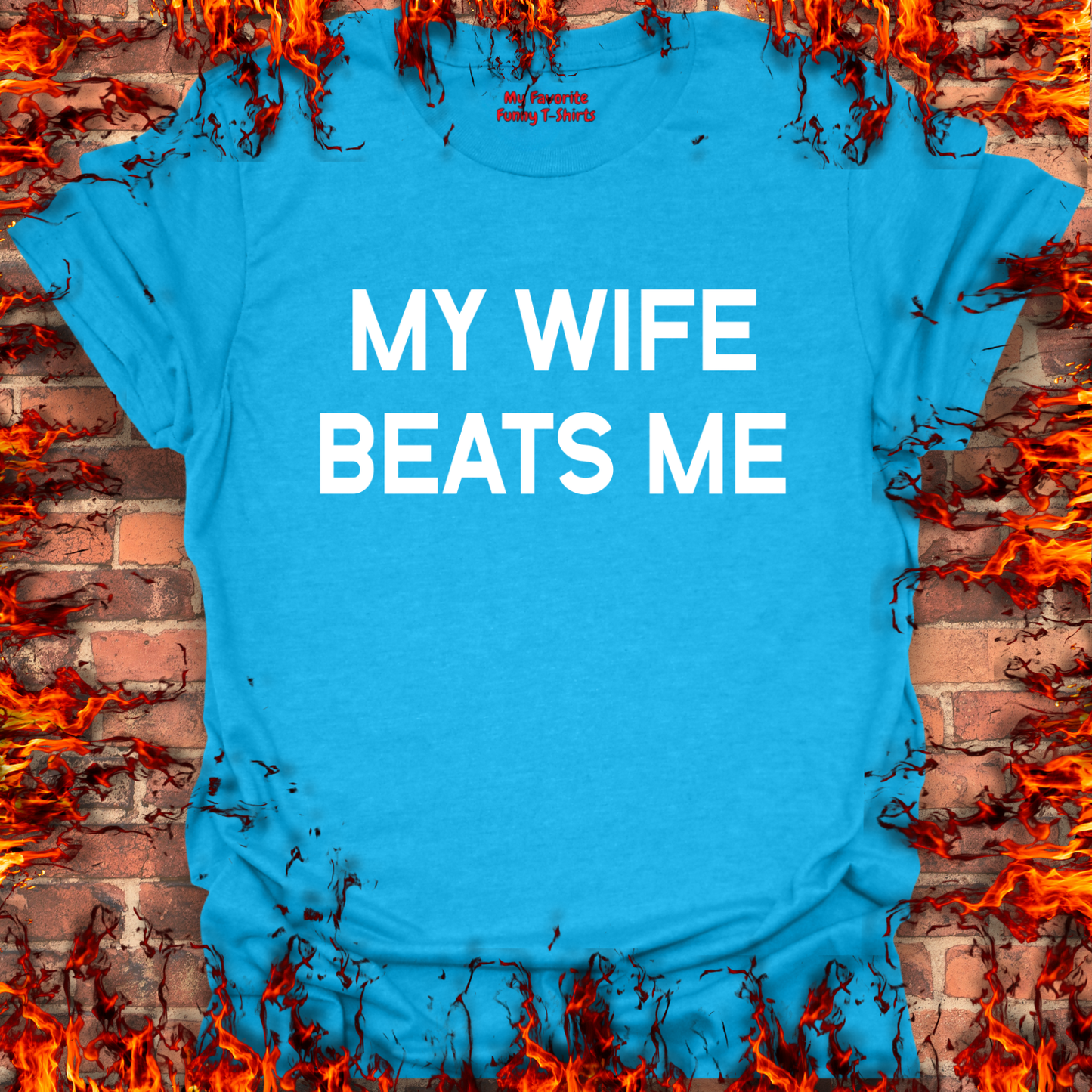 My Wife Beats Me