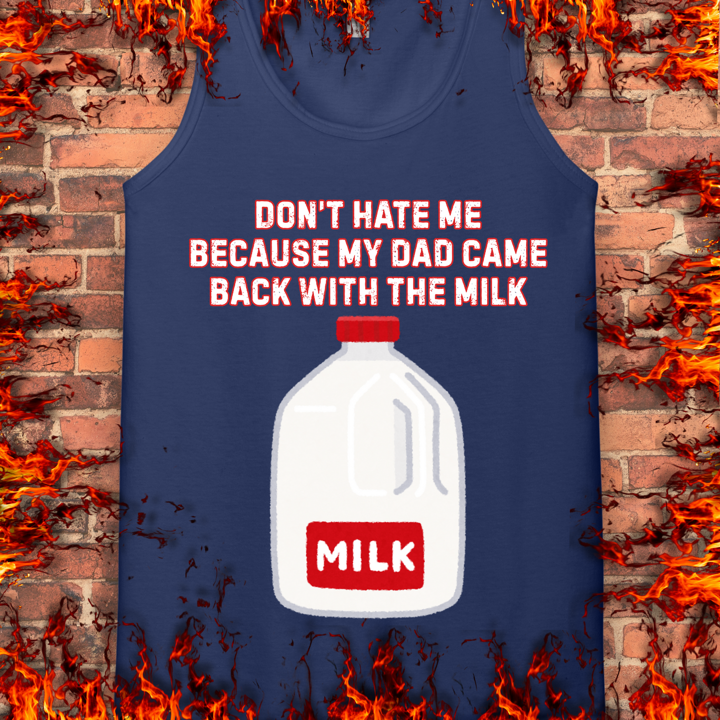 Came home With The Milk
