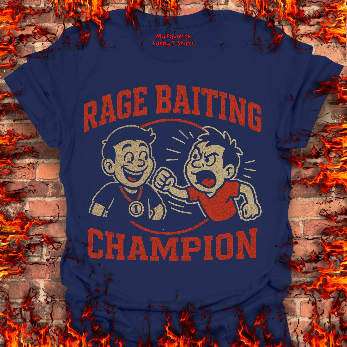 Rage Baiting Champion