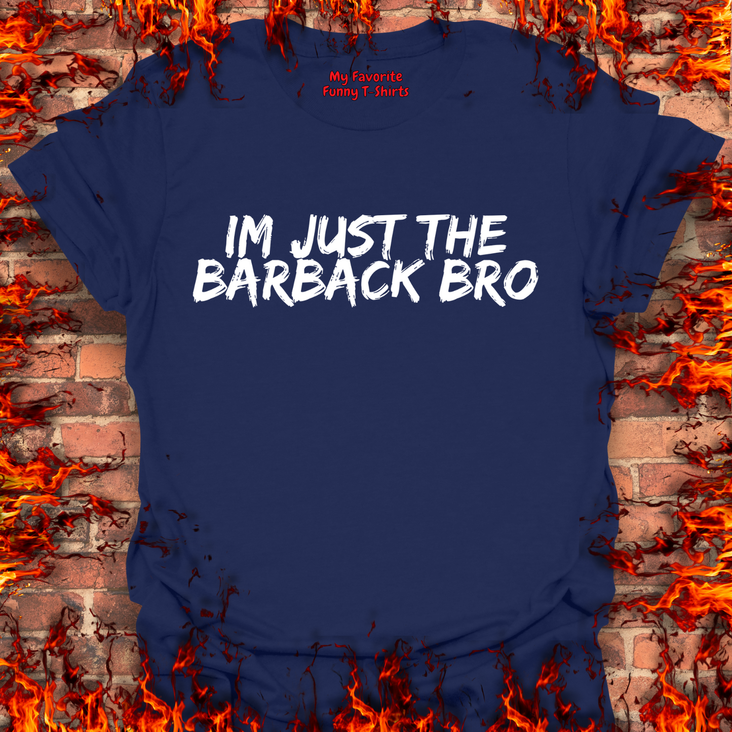 Just The Barback Bro