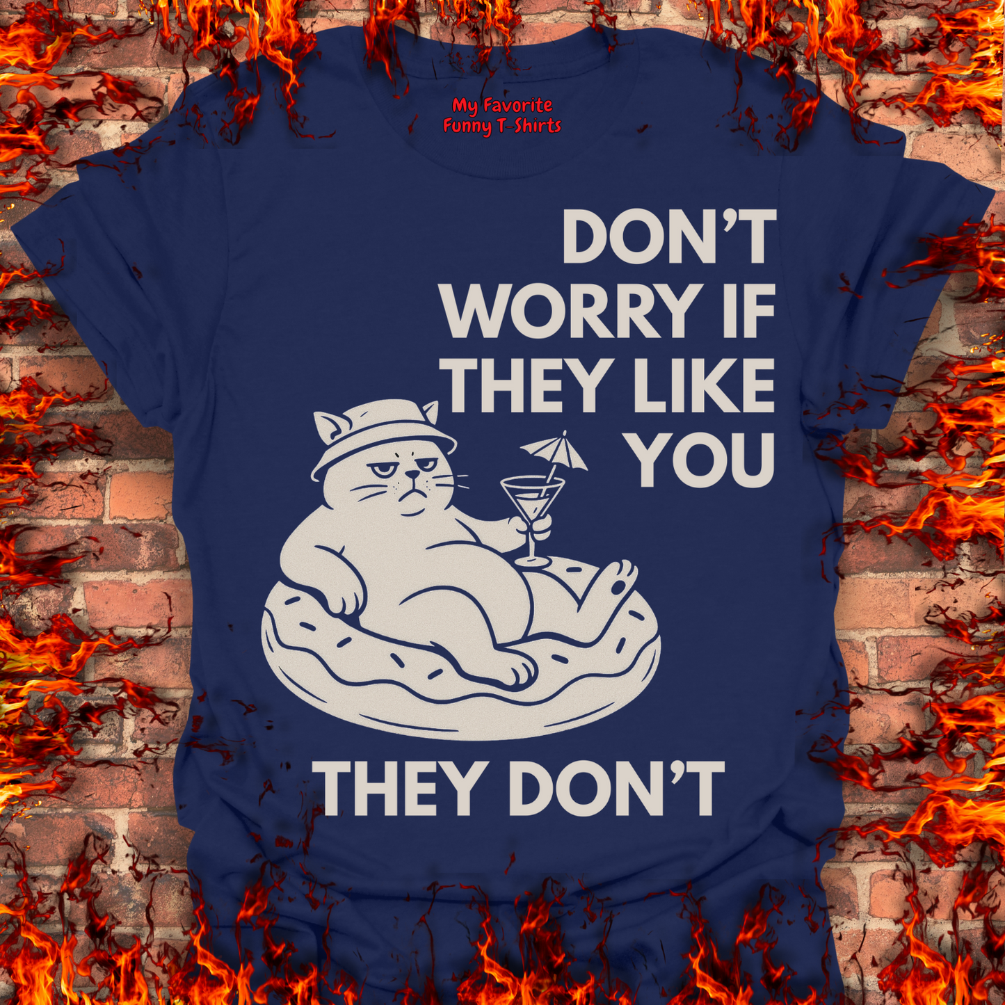 Don't Worry If They Like You