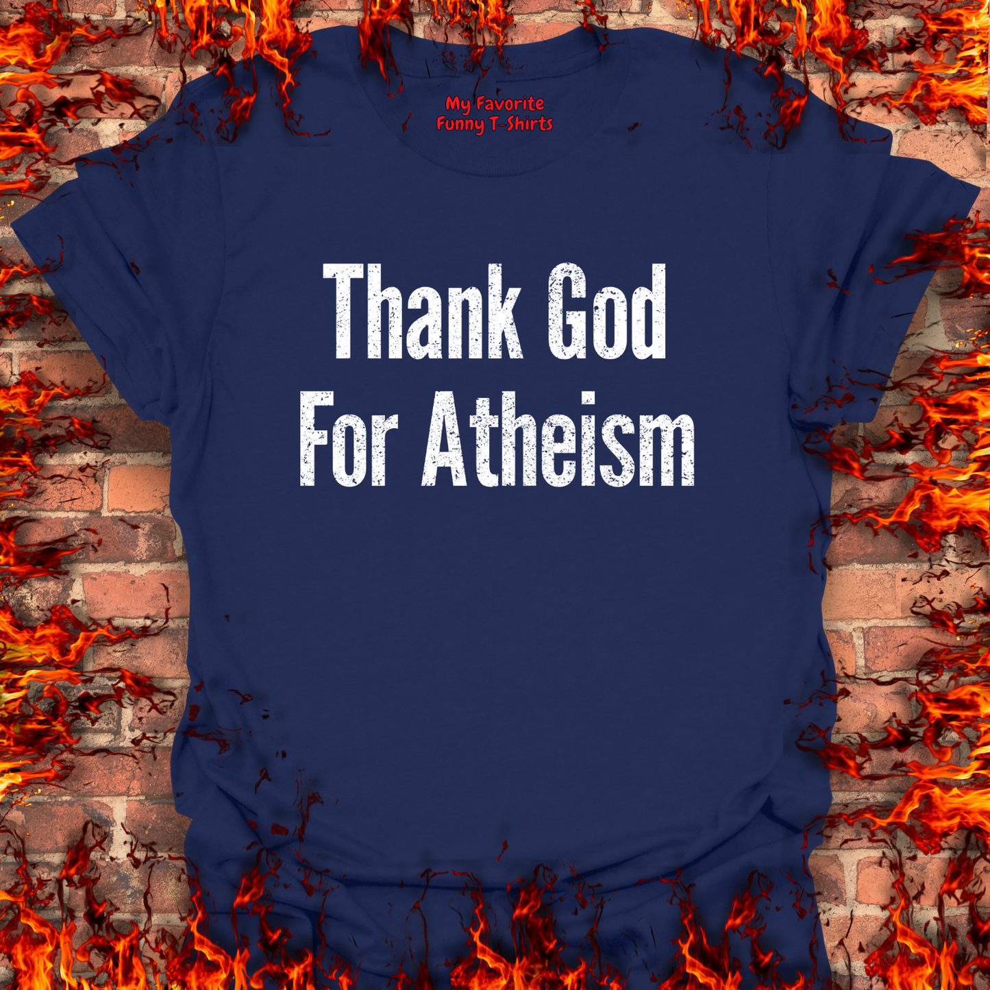 Thank God For Atheism