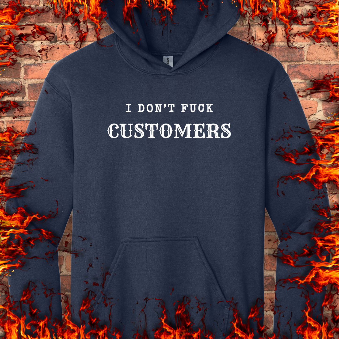 I Don't Fuck Customers