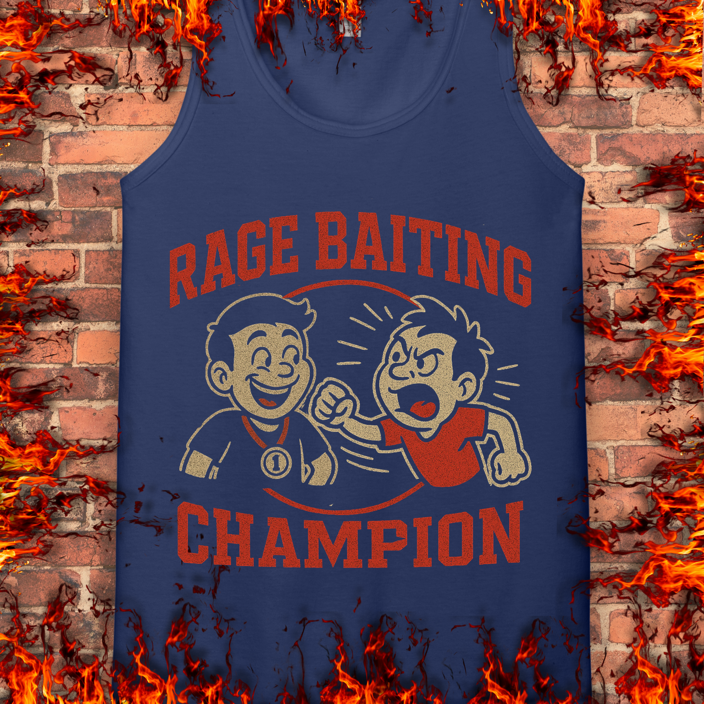 Rage Baiting Champion