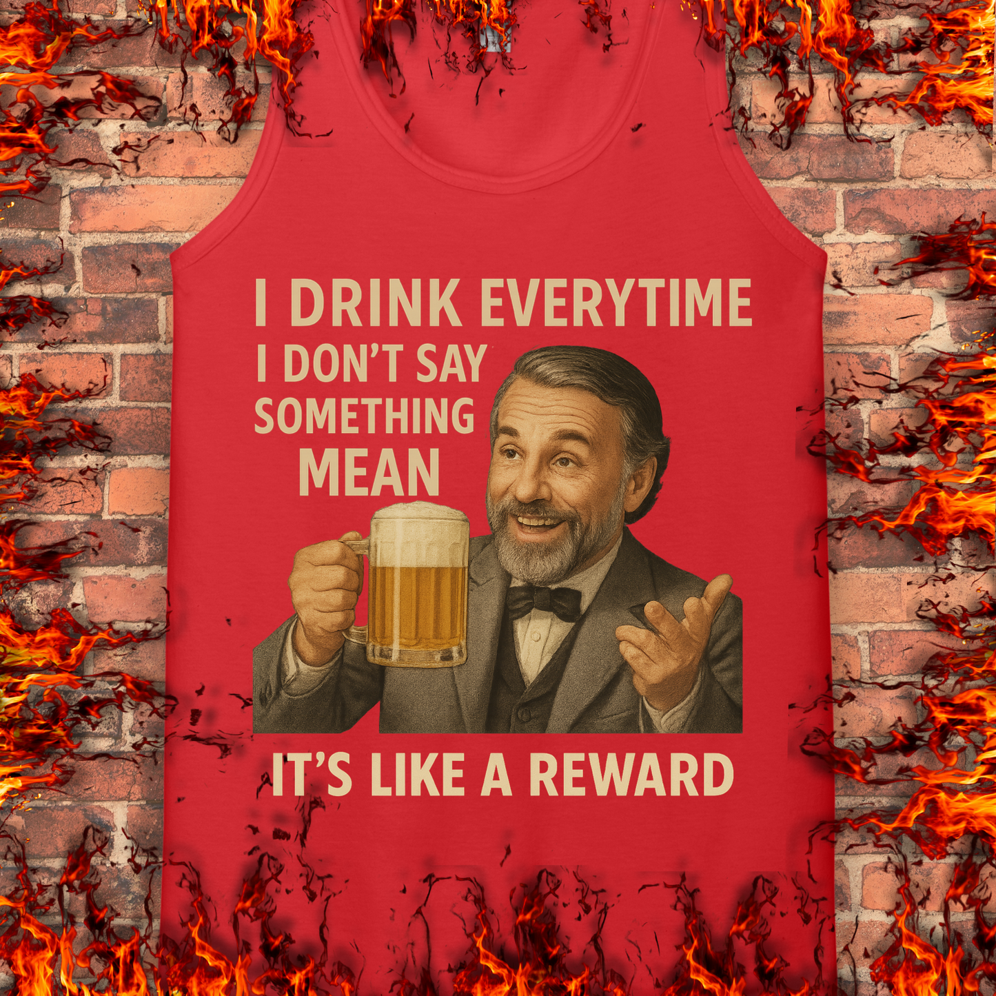 I Drink Everytime