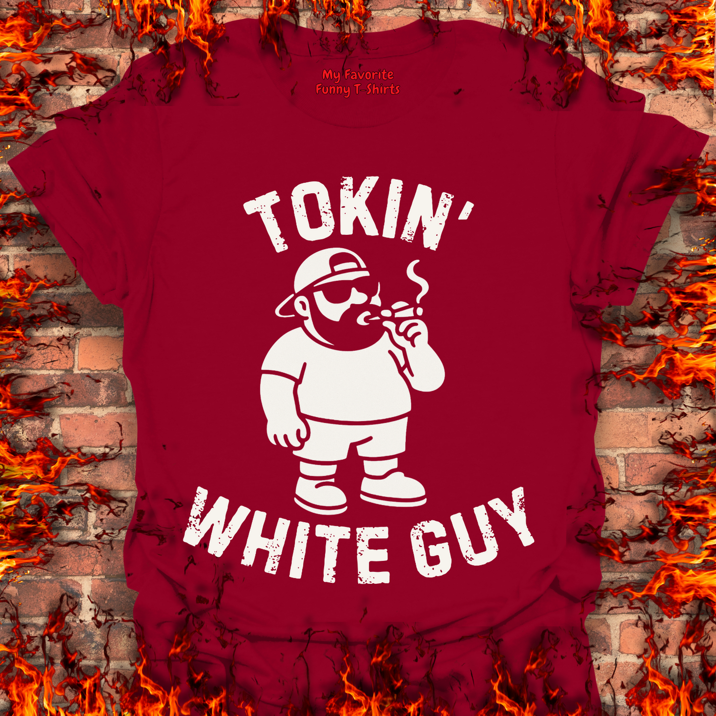Tokin' White Guy