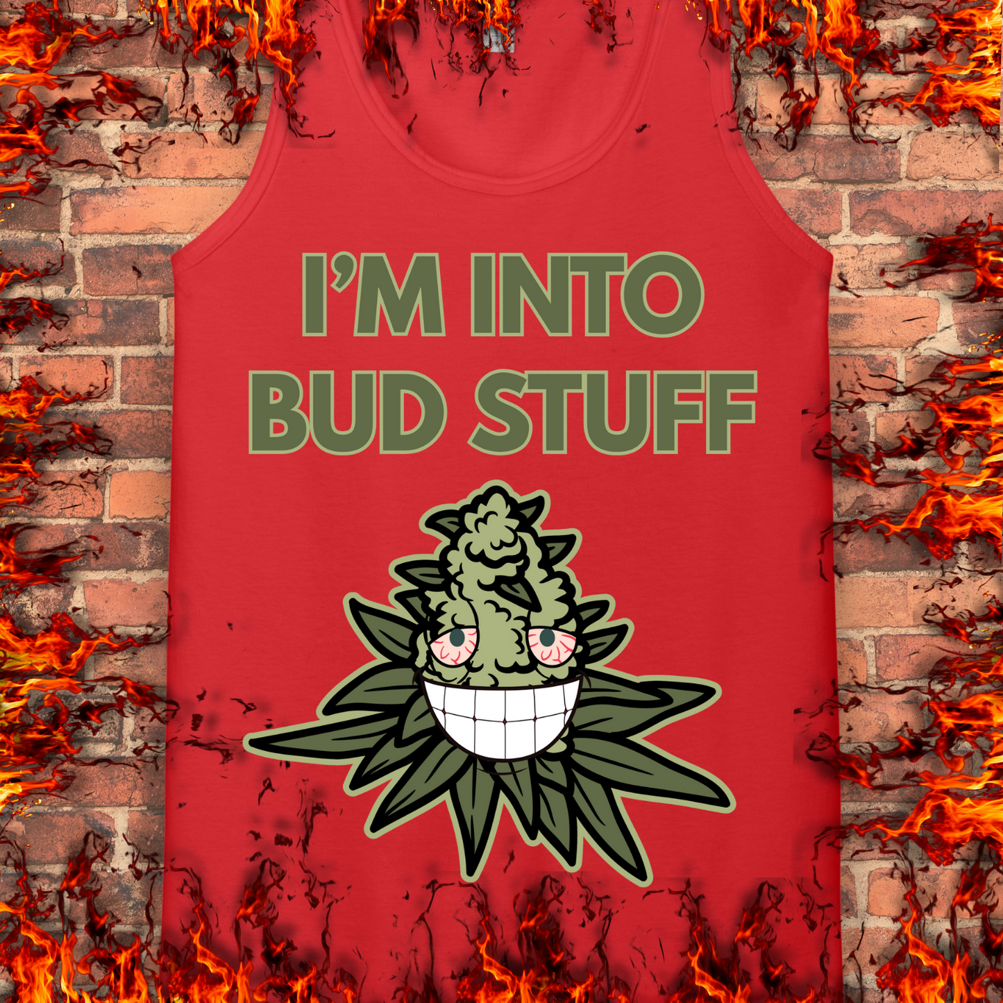 I'm Into Bud Stuff