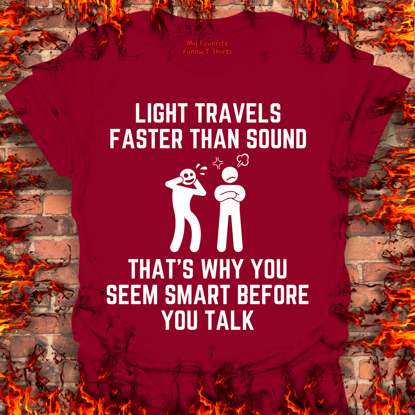 Light Is Faster Than Sound...