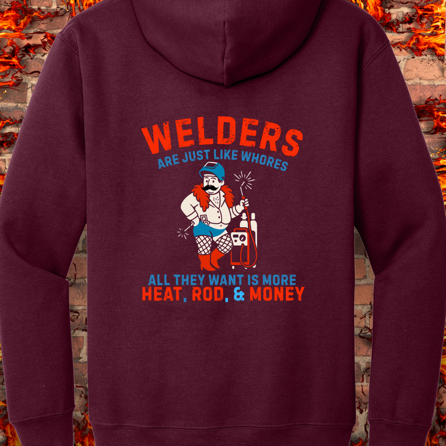 Welders Are Just Like Whores - Back Design
