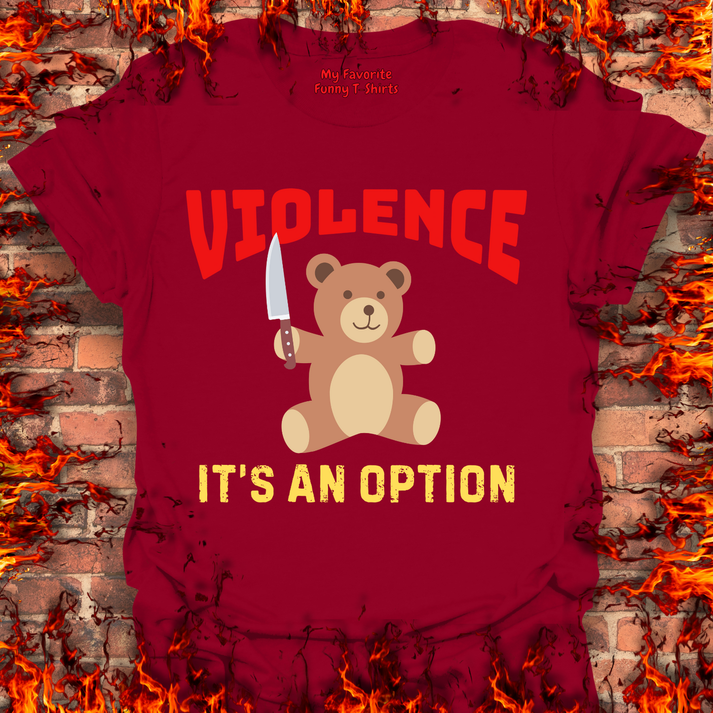 Violence...It's An Option