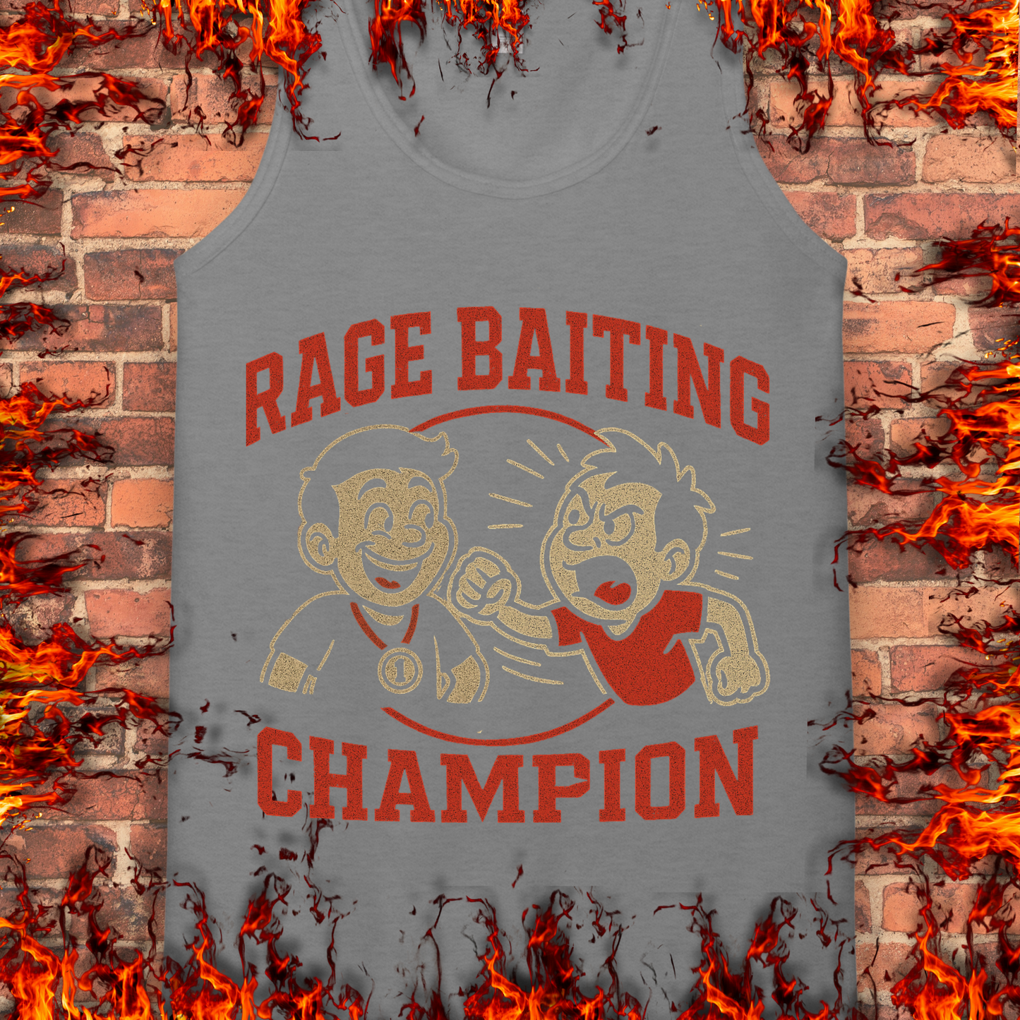 Rage Baiting Champion