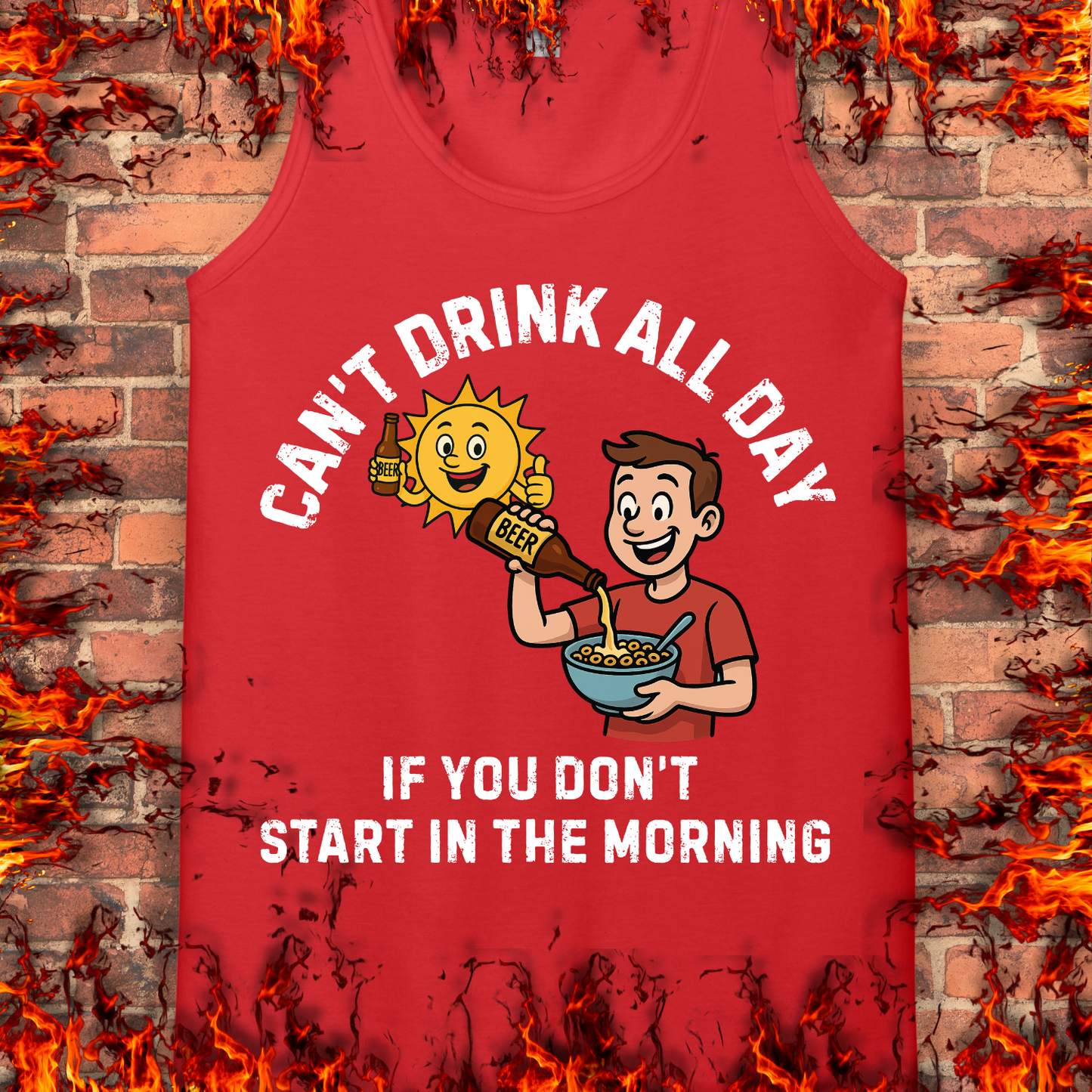 Can't Drink All Day