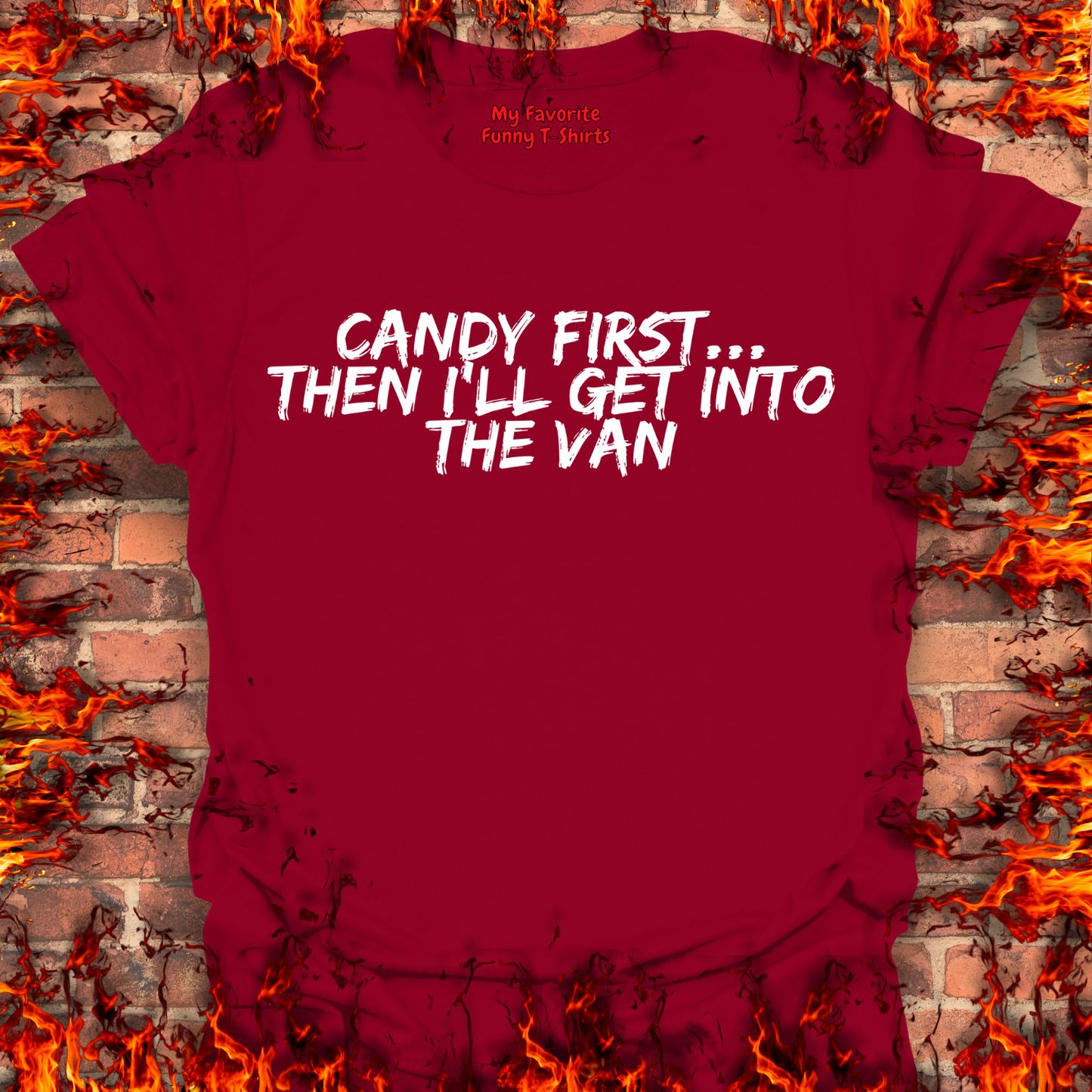 Candy First...