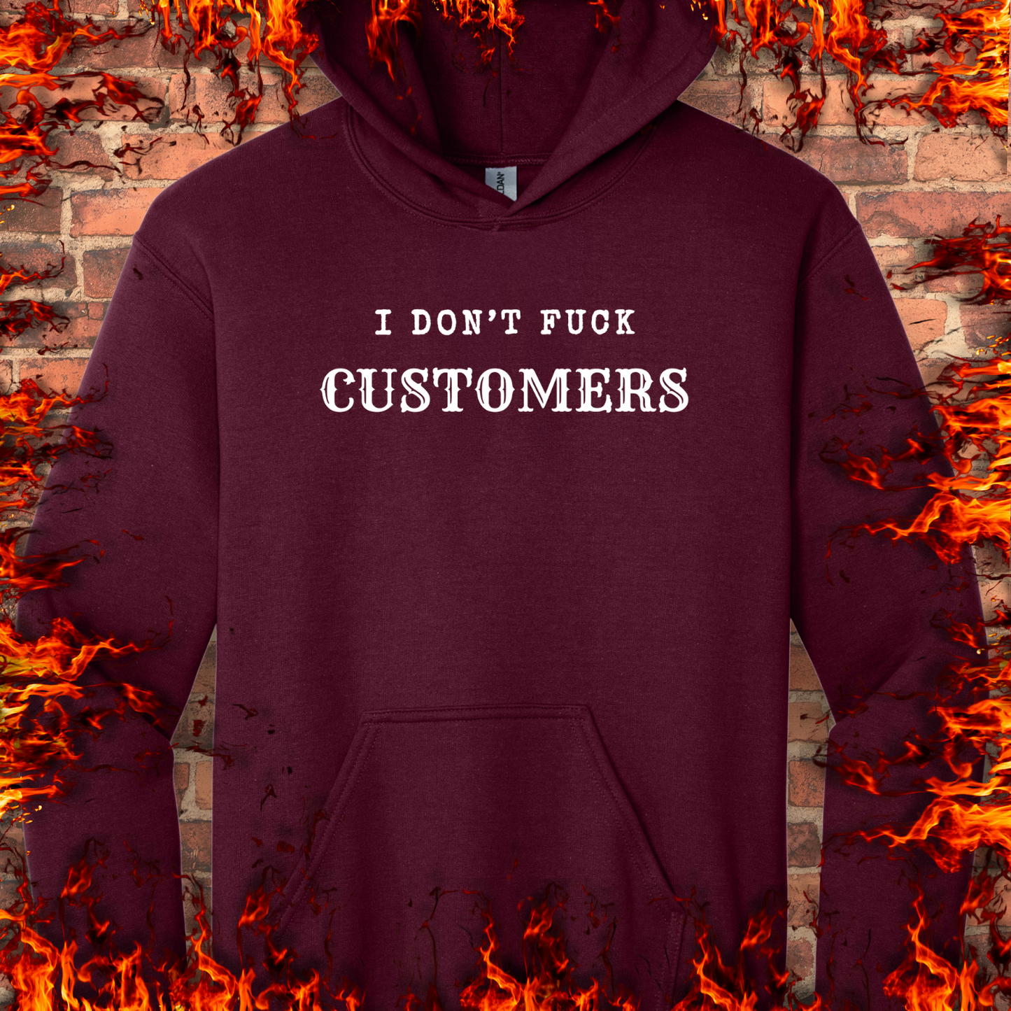 I Don't Fuck Customers
