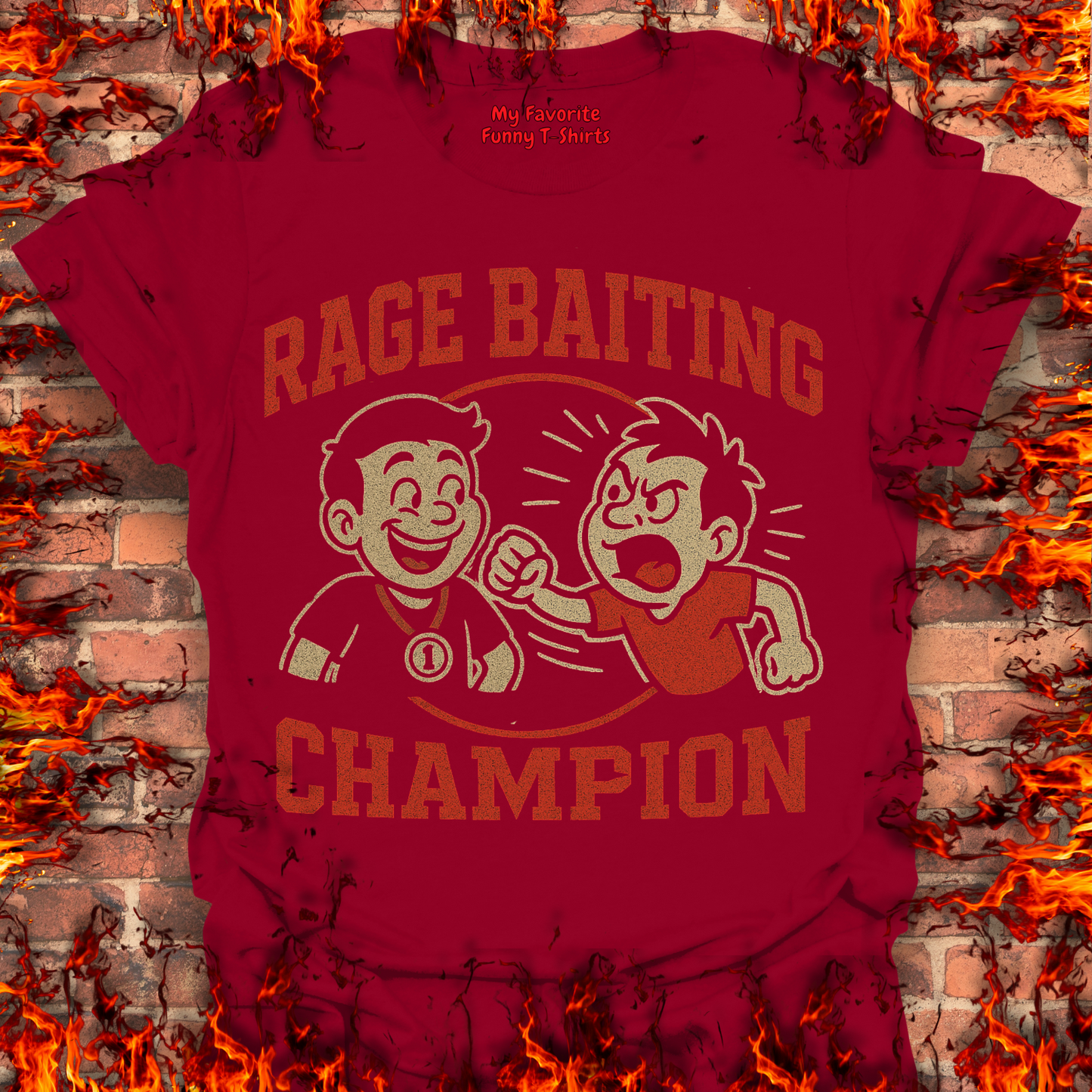 Rage Baiting Champion