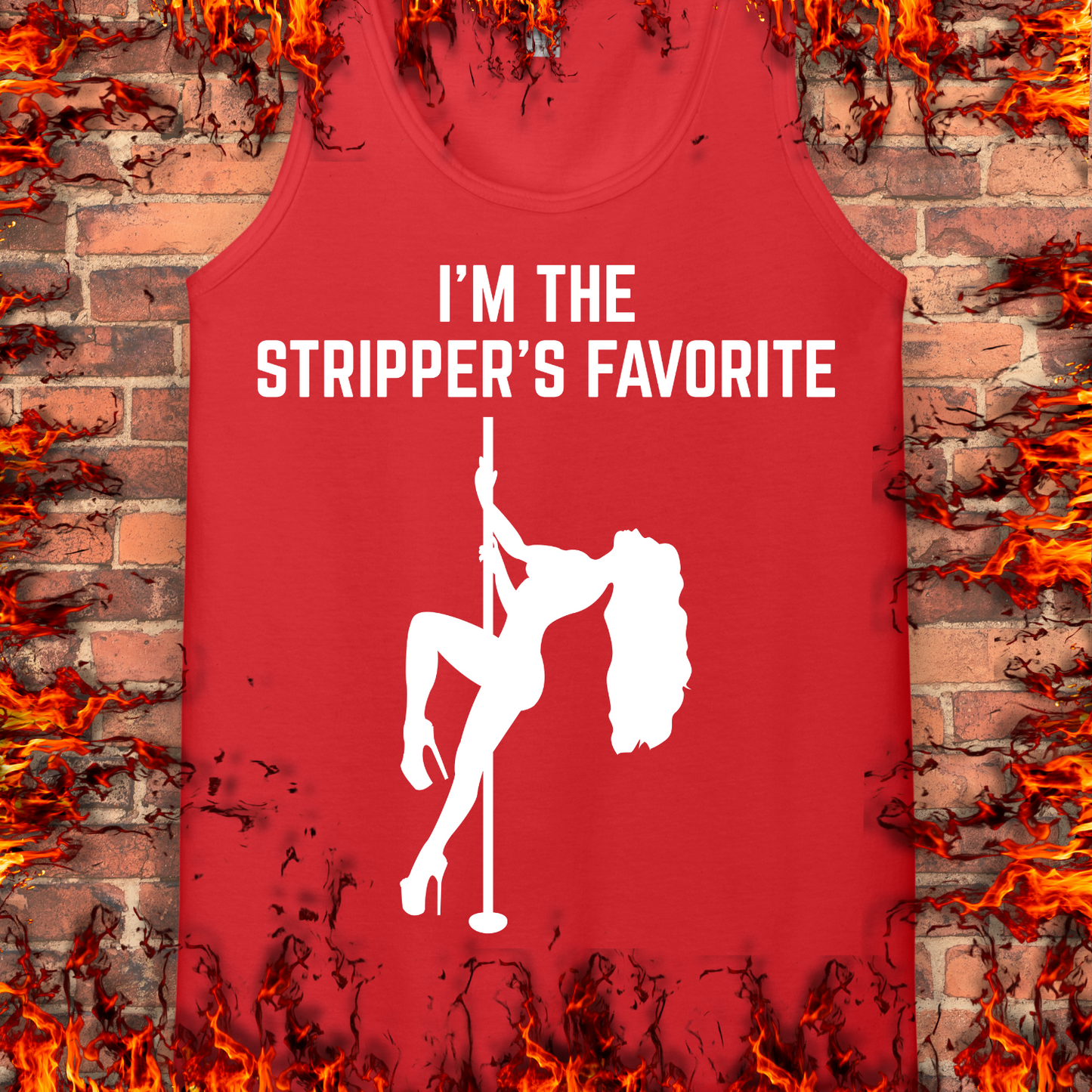 I'm The Stripper's Favorite