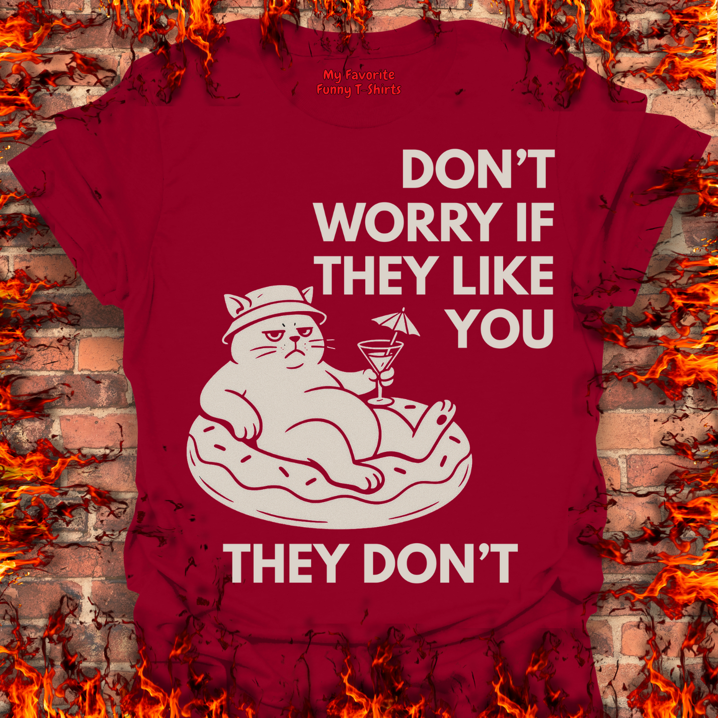 Don't Worry If They Like You
