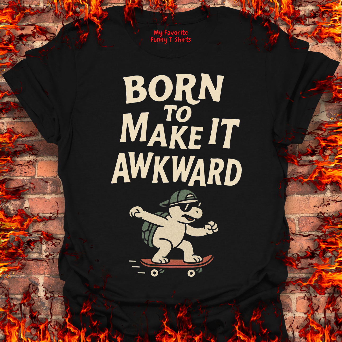 Born To Make It Awkward
