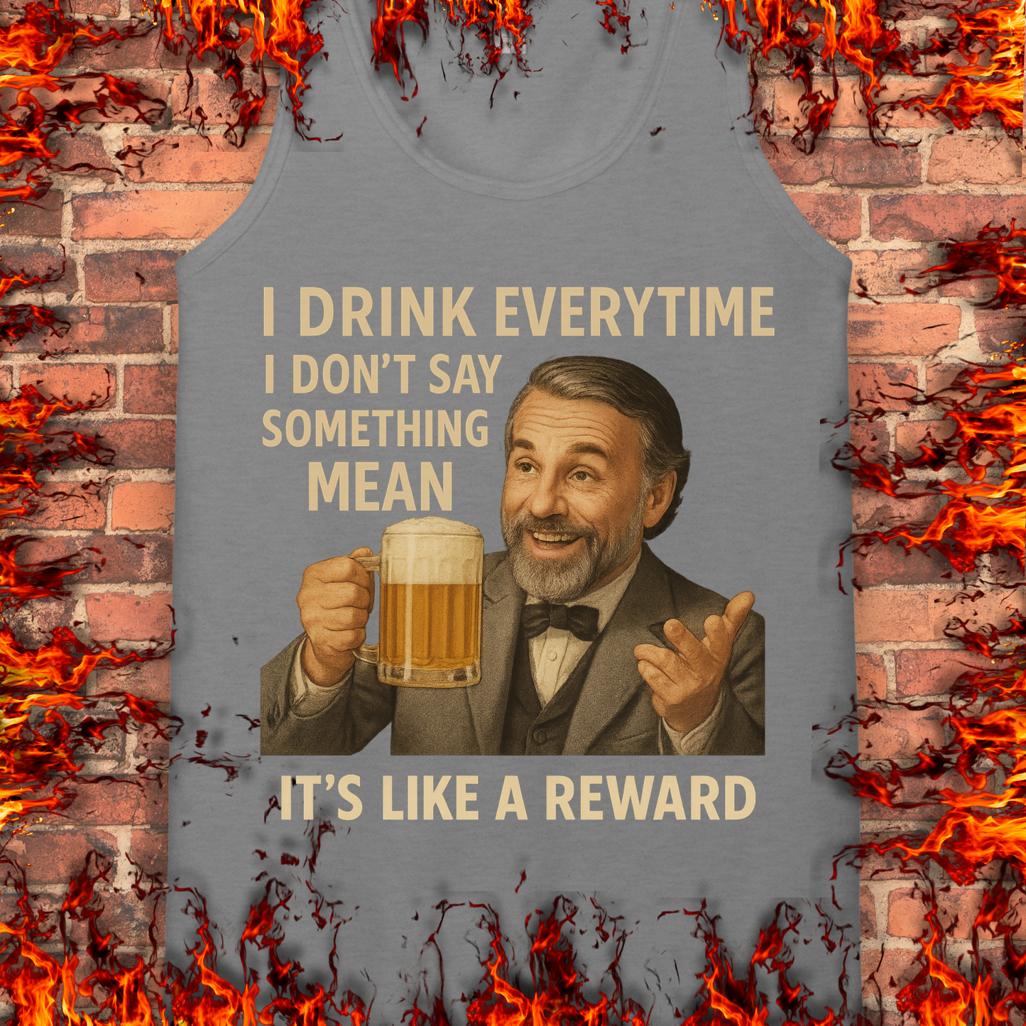 I Drink Everytime