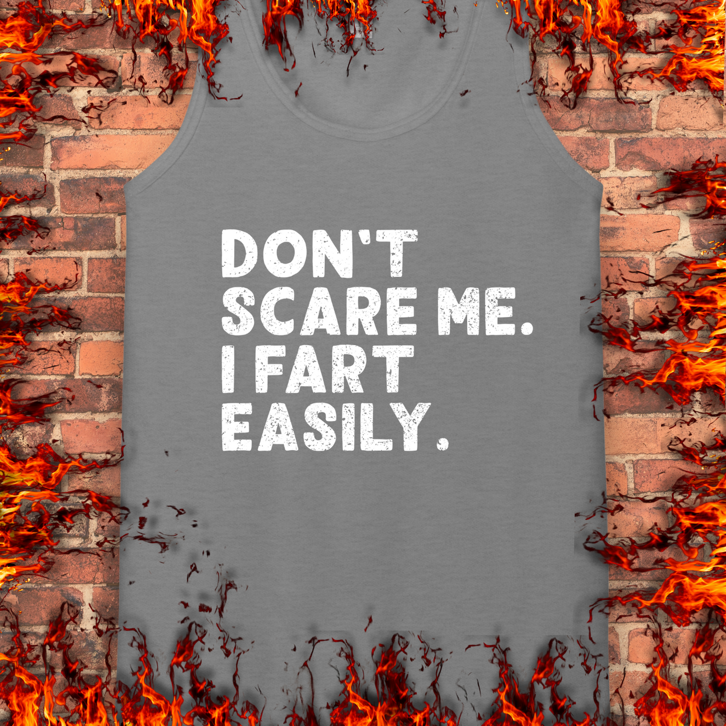 Don't Scare Me