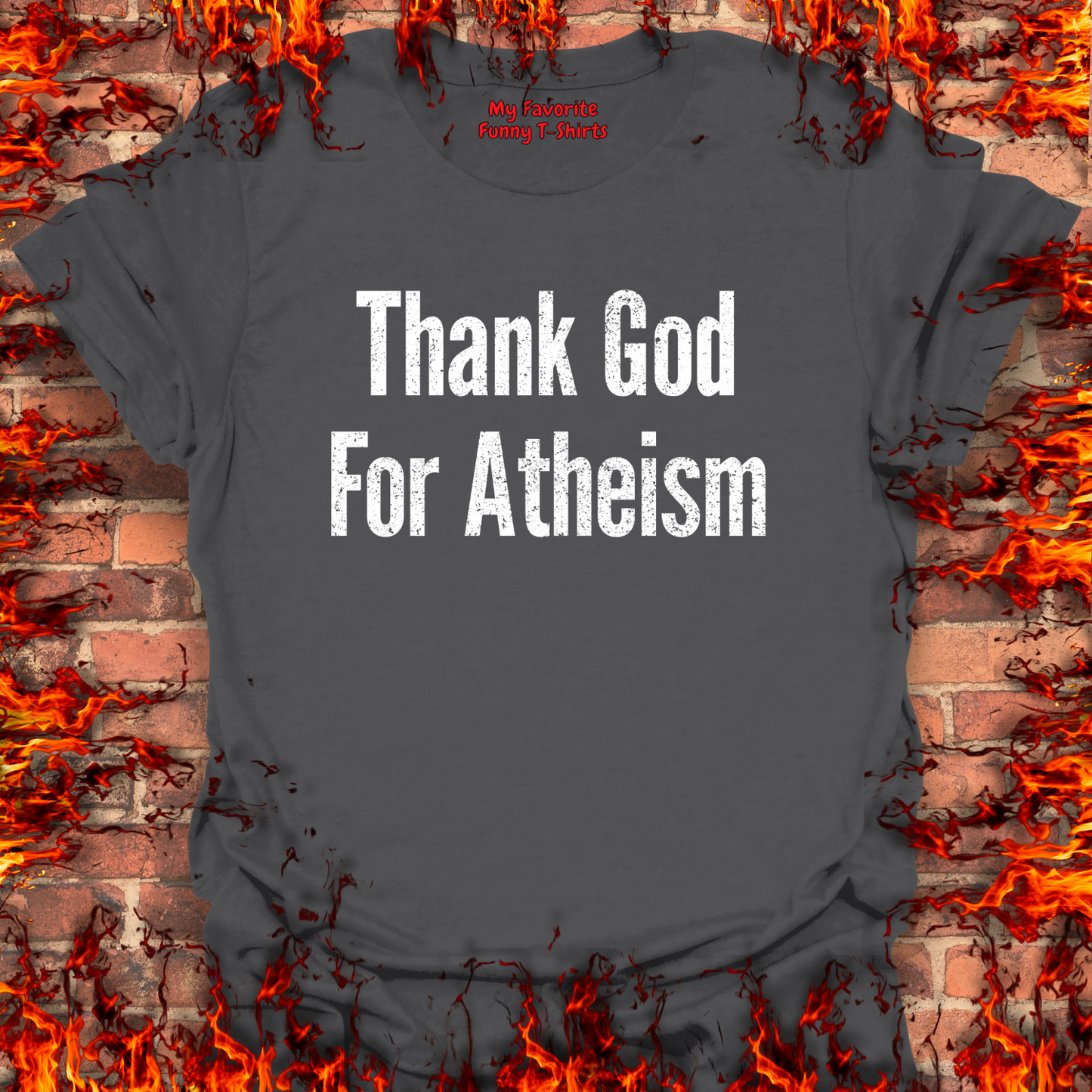 Thank God For Atheism