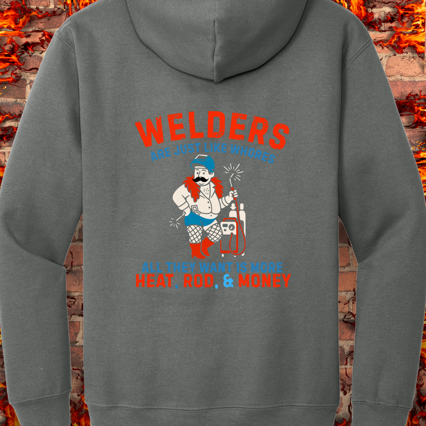 Welders Are Just Like Whores - Back Design