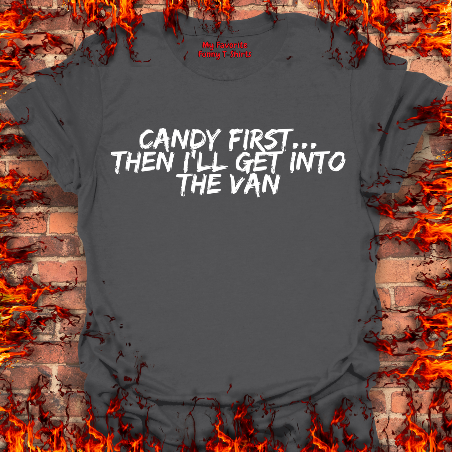 Candy First...