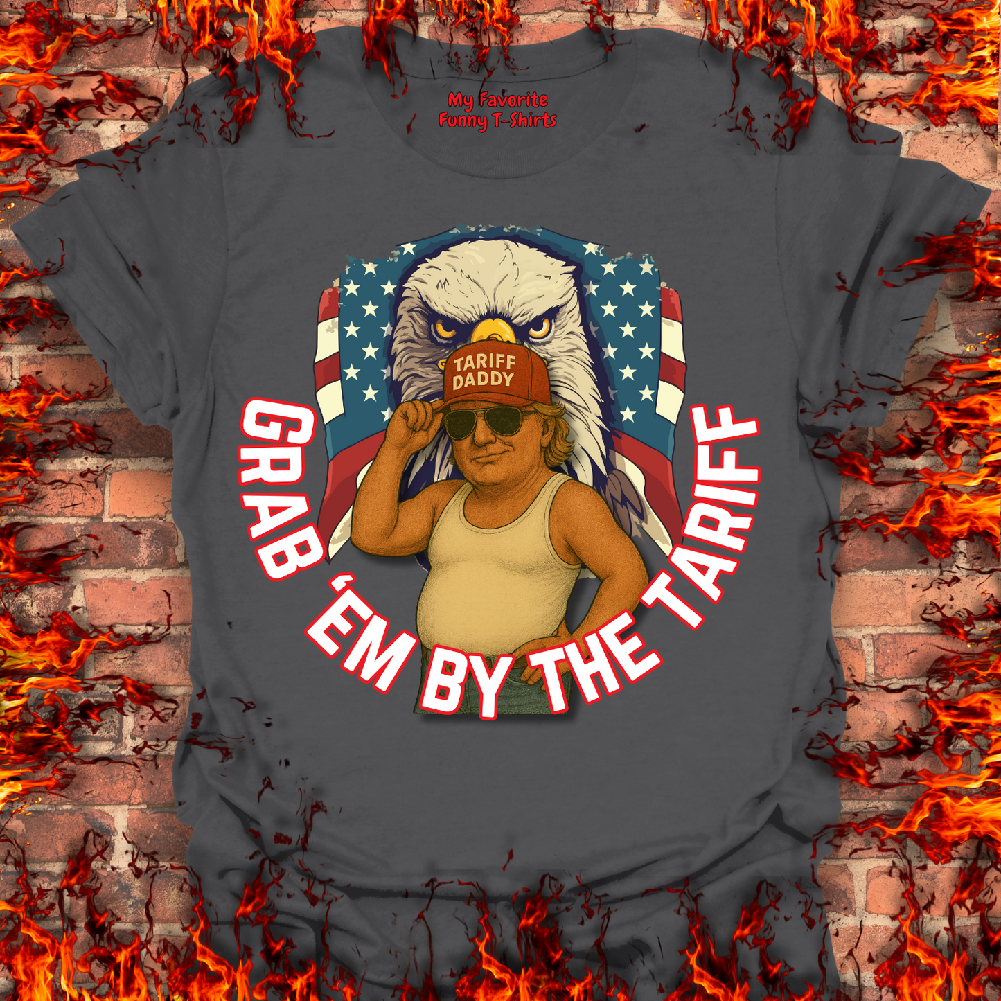 Grab 'Em By The Tariff
