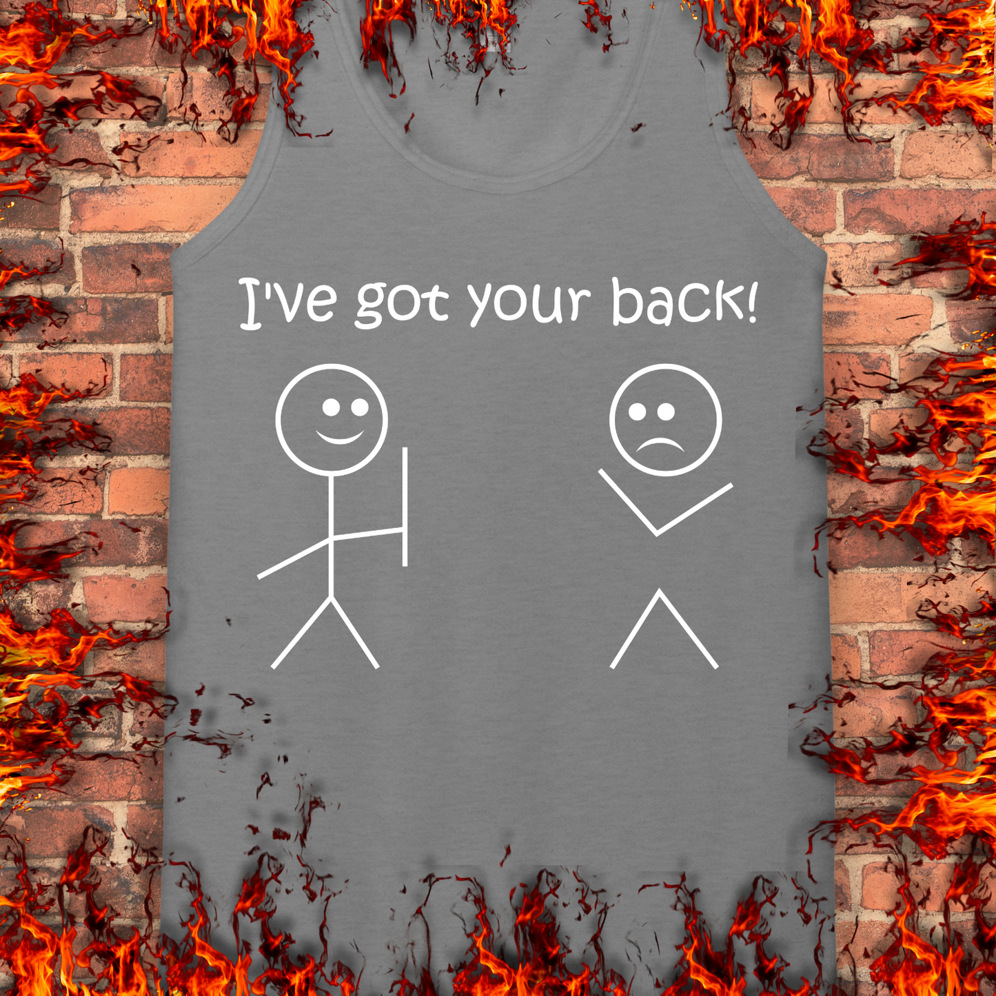 I've Got Your Back!