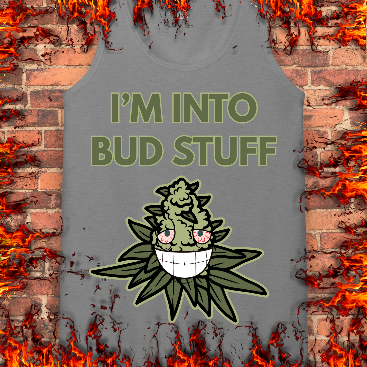 I'm Into Bud Stuff