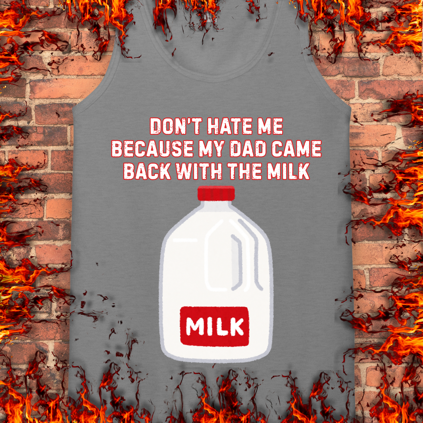 Came home With The Milk
