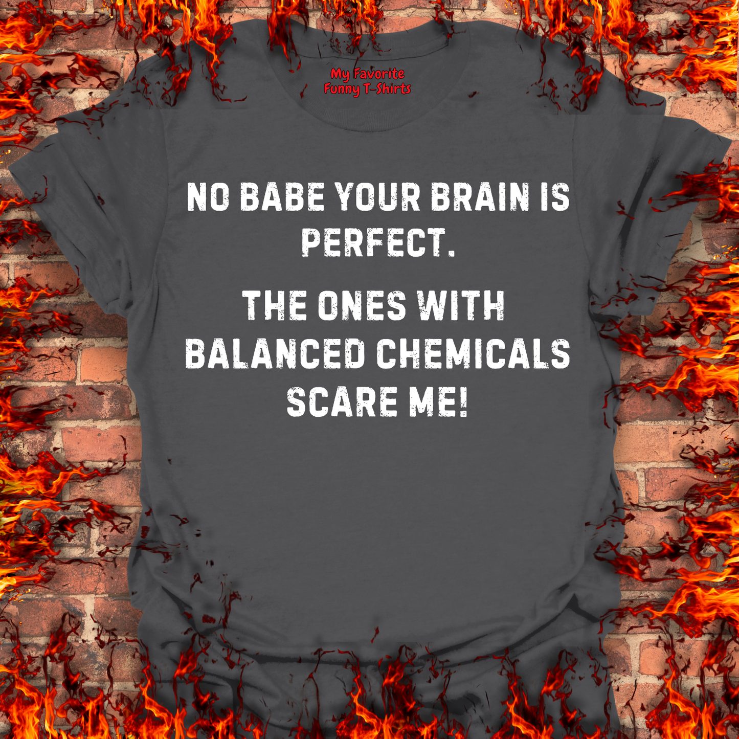 Your Brain Is Perfect