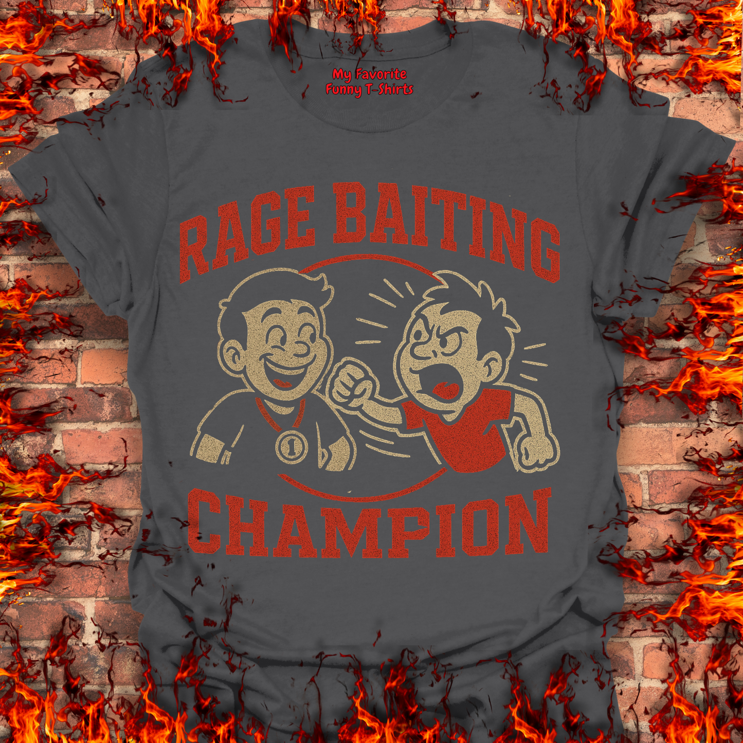 Rage Baiting Champion