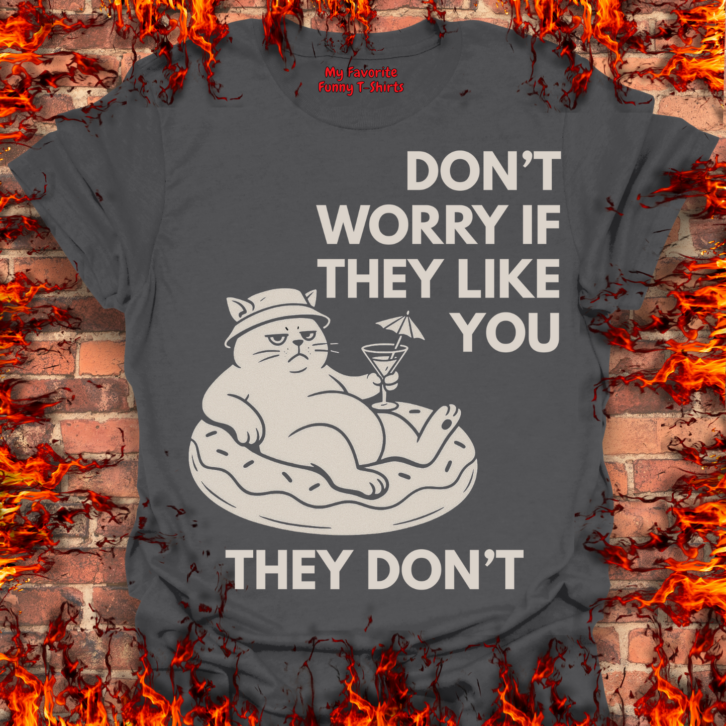 Don't Worry If They Like You
