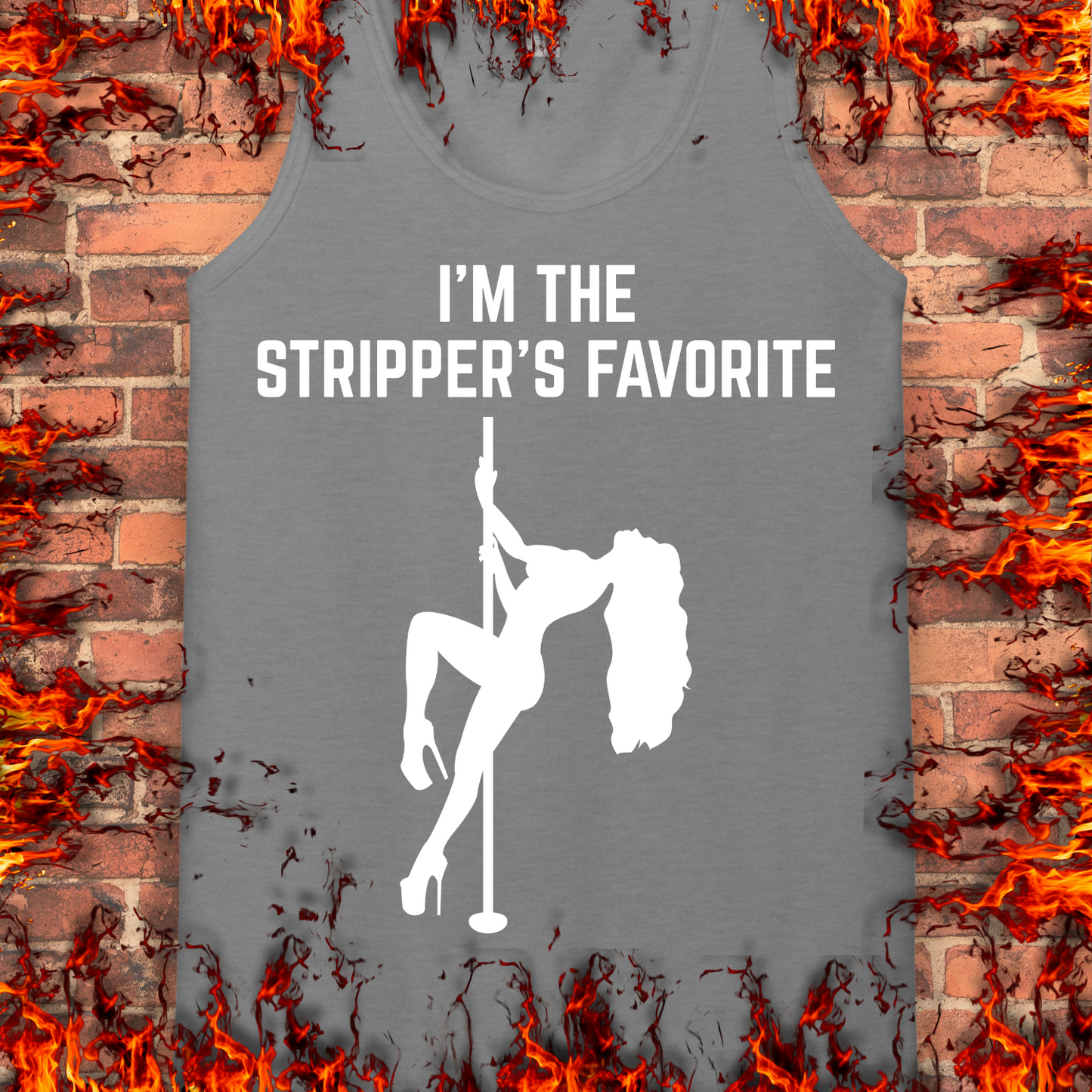 I'm The Stripper's Favorite