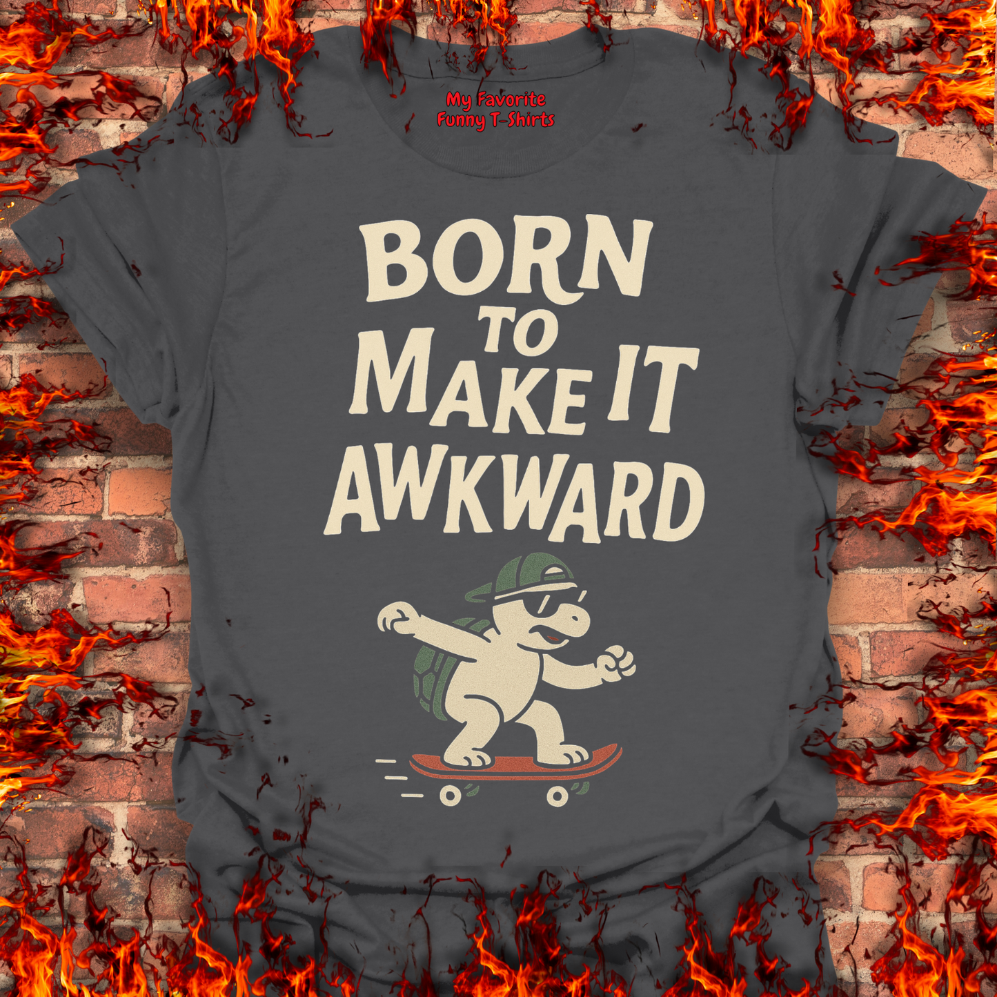 Born To Make It Awkward