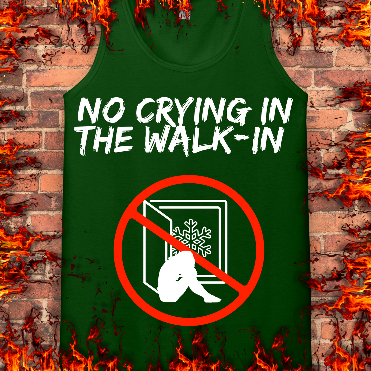 No Crying In The Walk-In