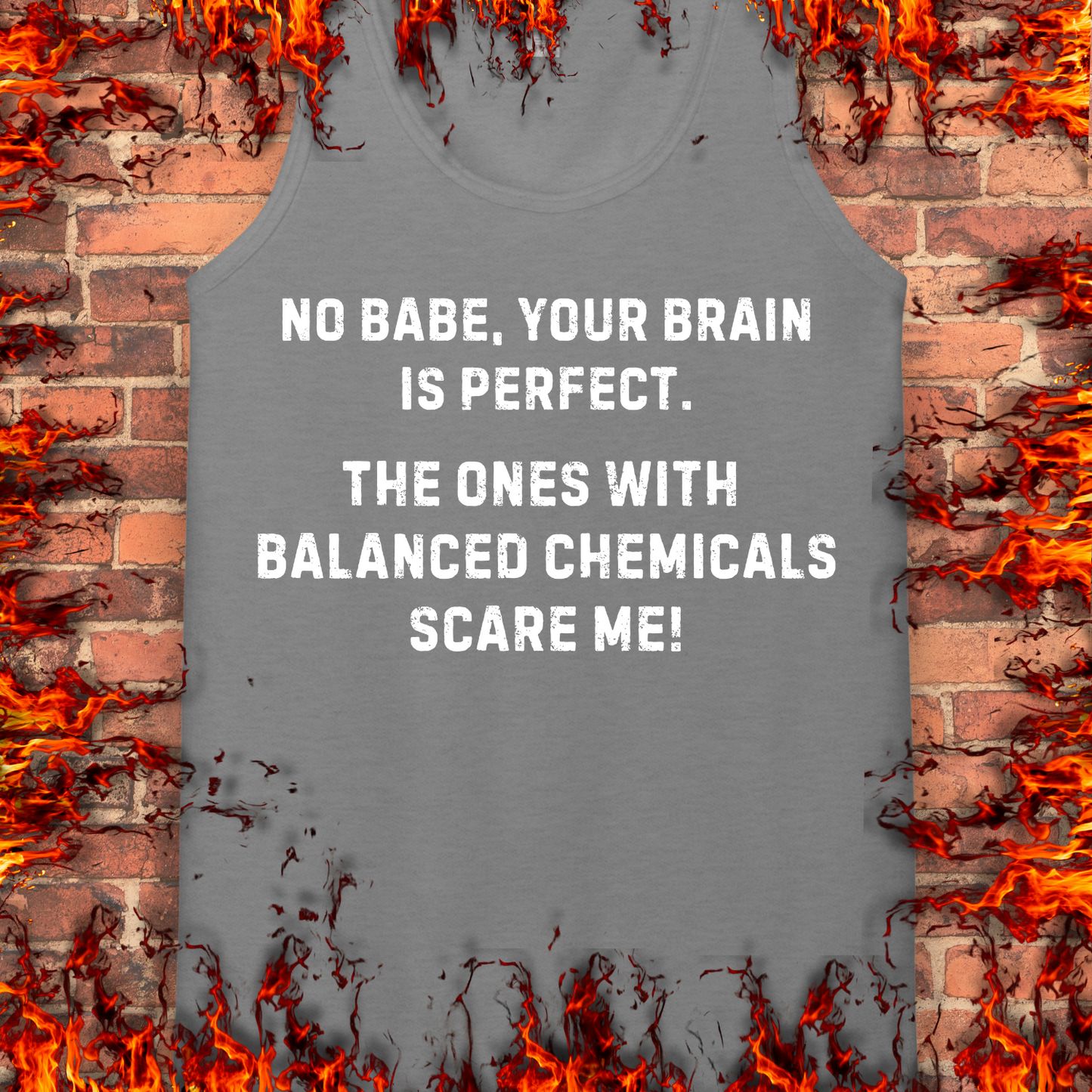 Your Brain Is Perfect
