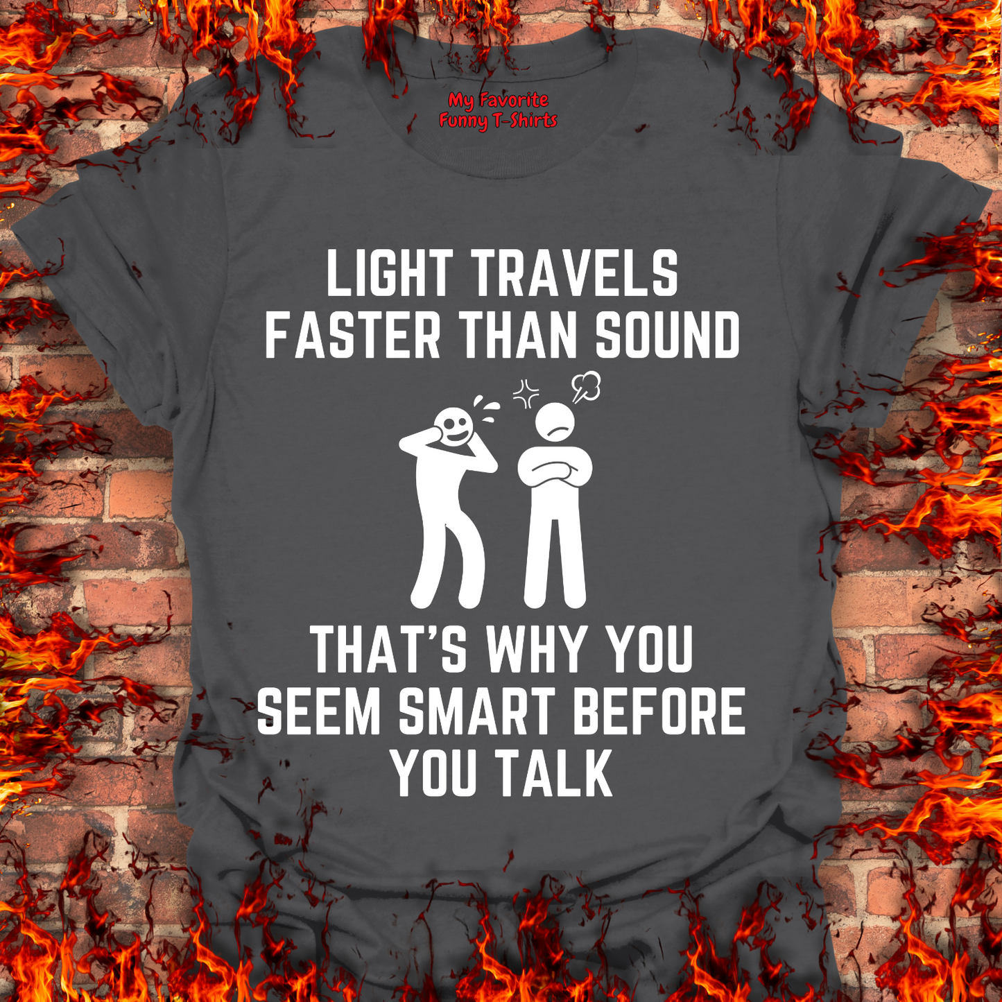 Light Is Faster Than Sound...