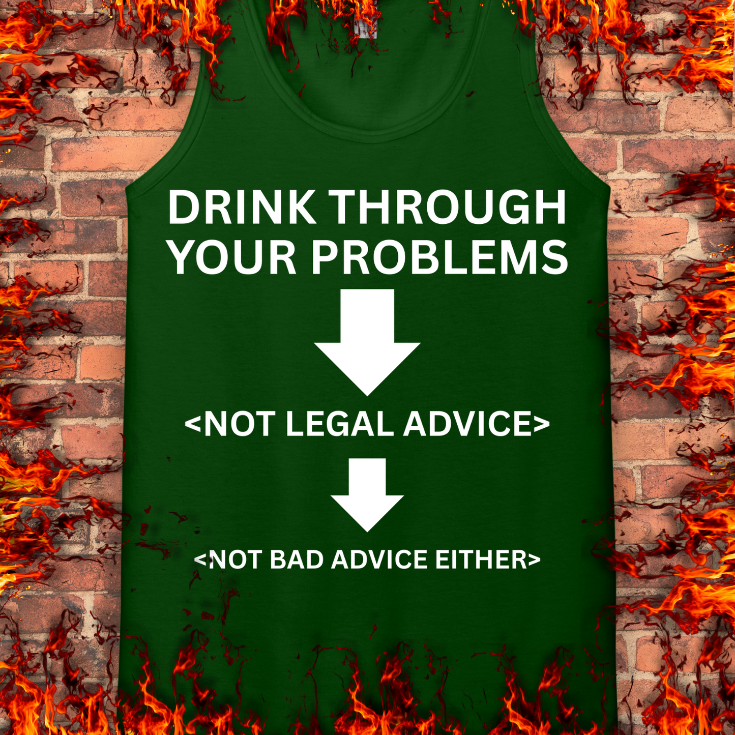 Drink Through Your Problems