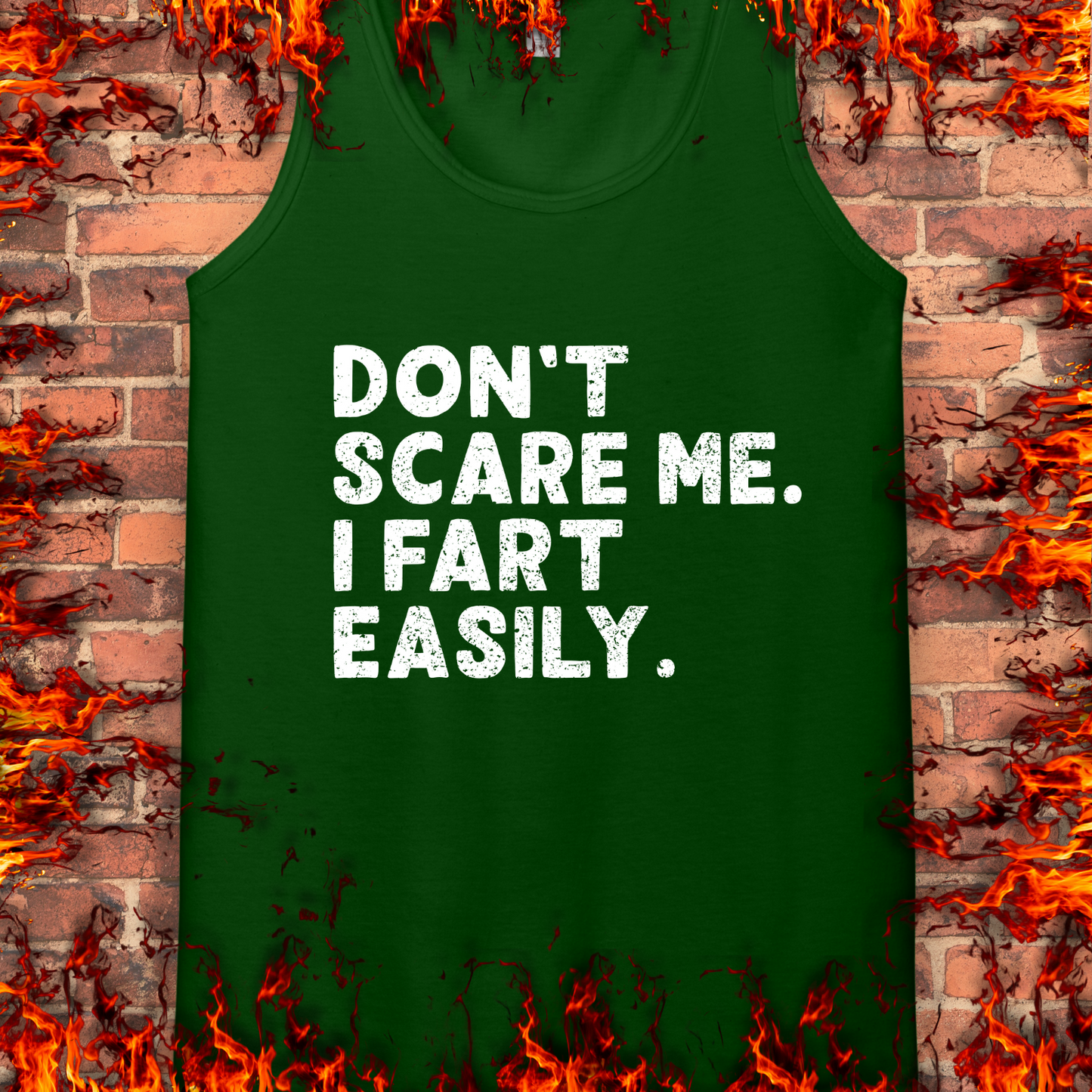 Don't Scare Me