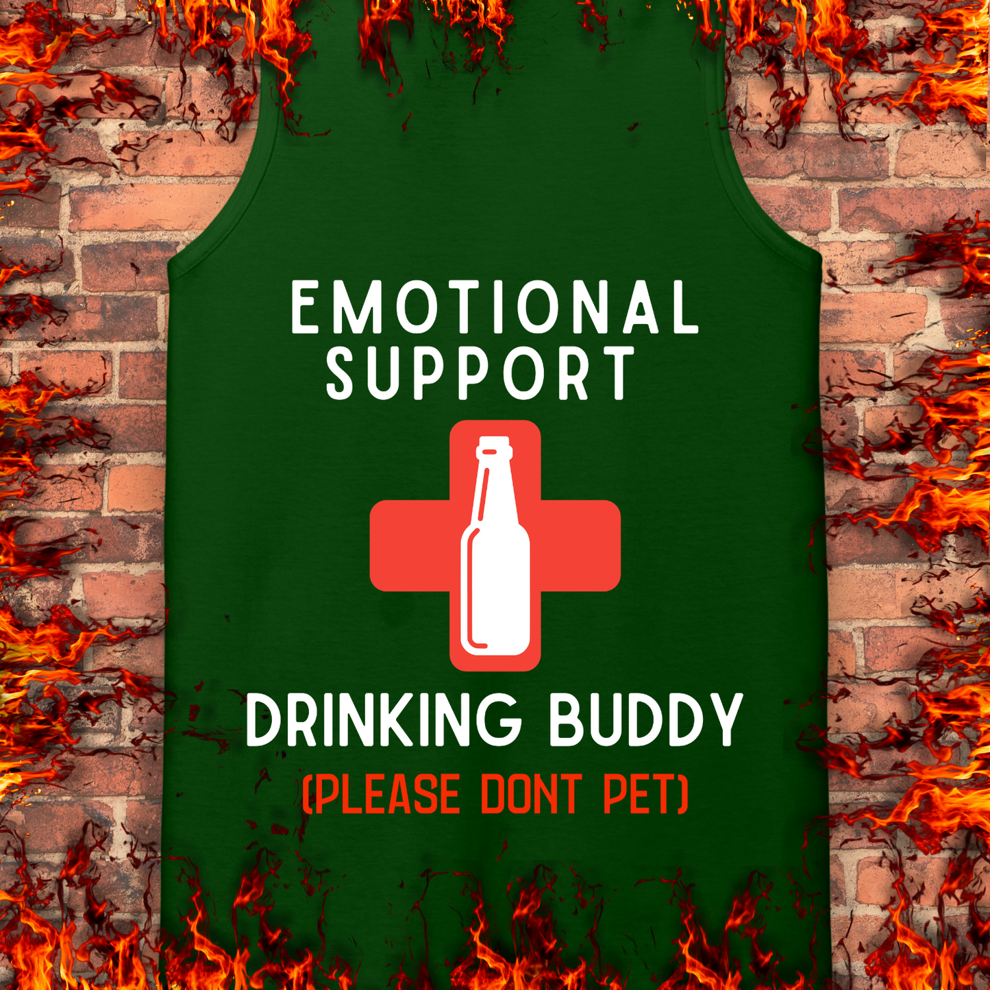 Emotional Support Drinking Buddy - Back Print