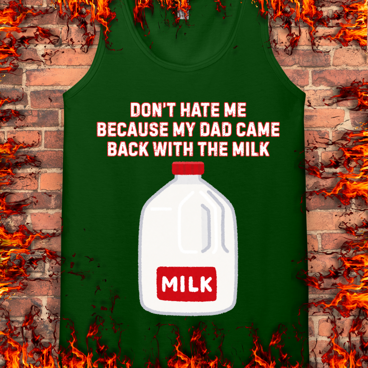 Came home With The Milk