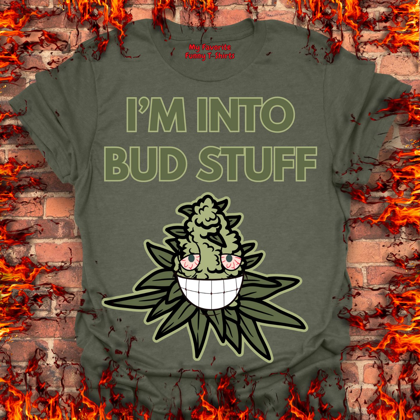 I'm Into Bud Stuff