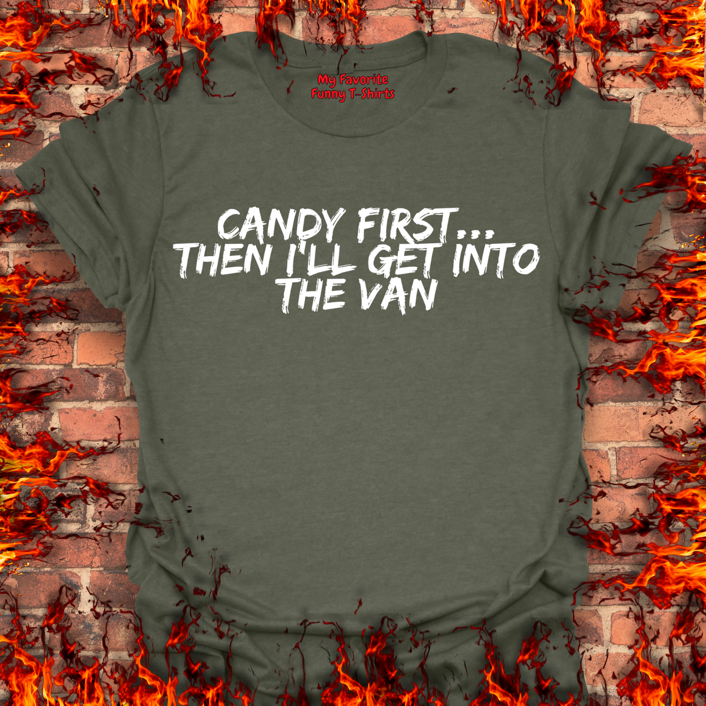 Candy First...