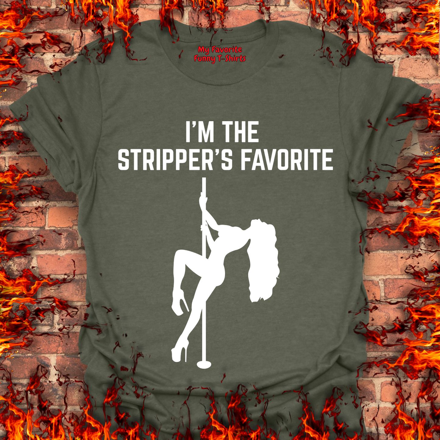 I'm The Stripper's Favorite
