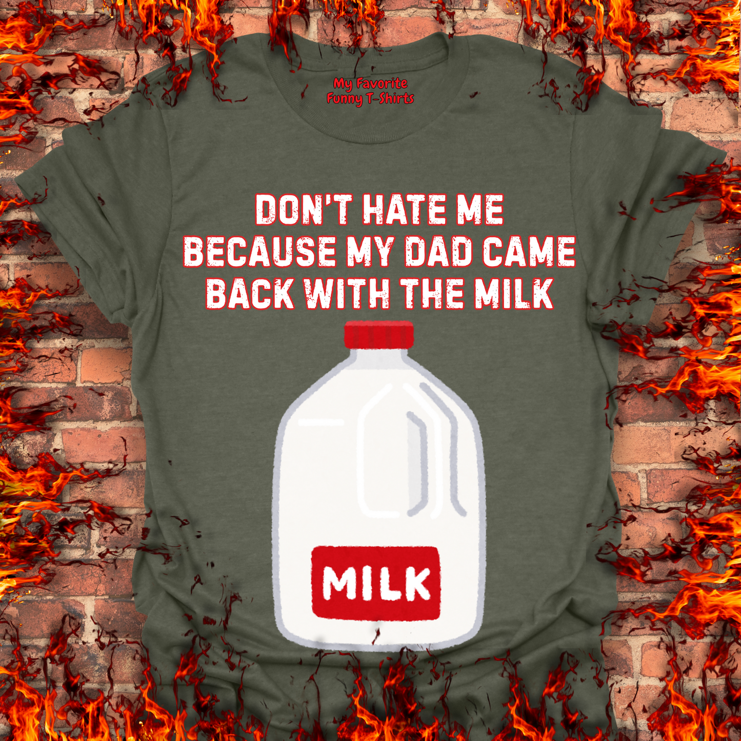 Came Home With The Milk
