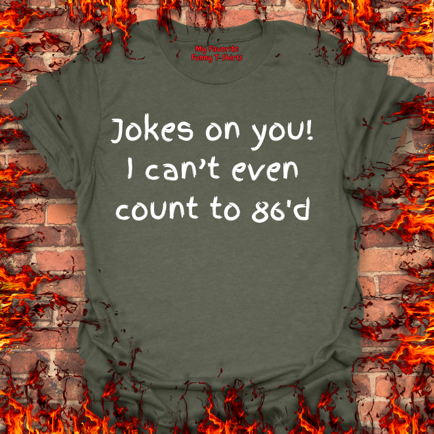 Jokes on you!