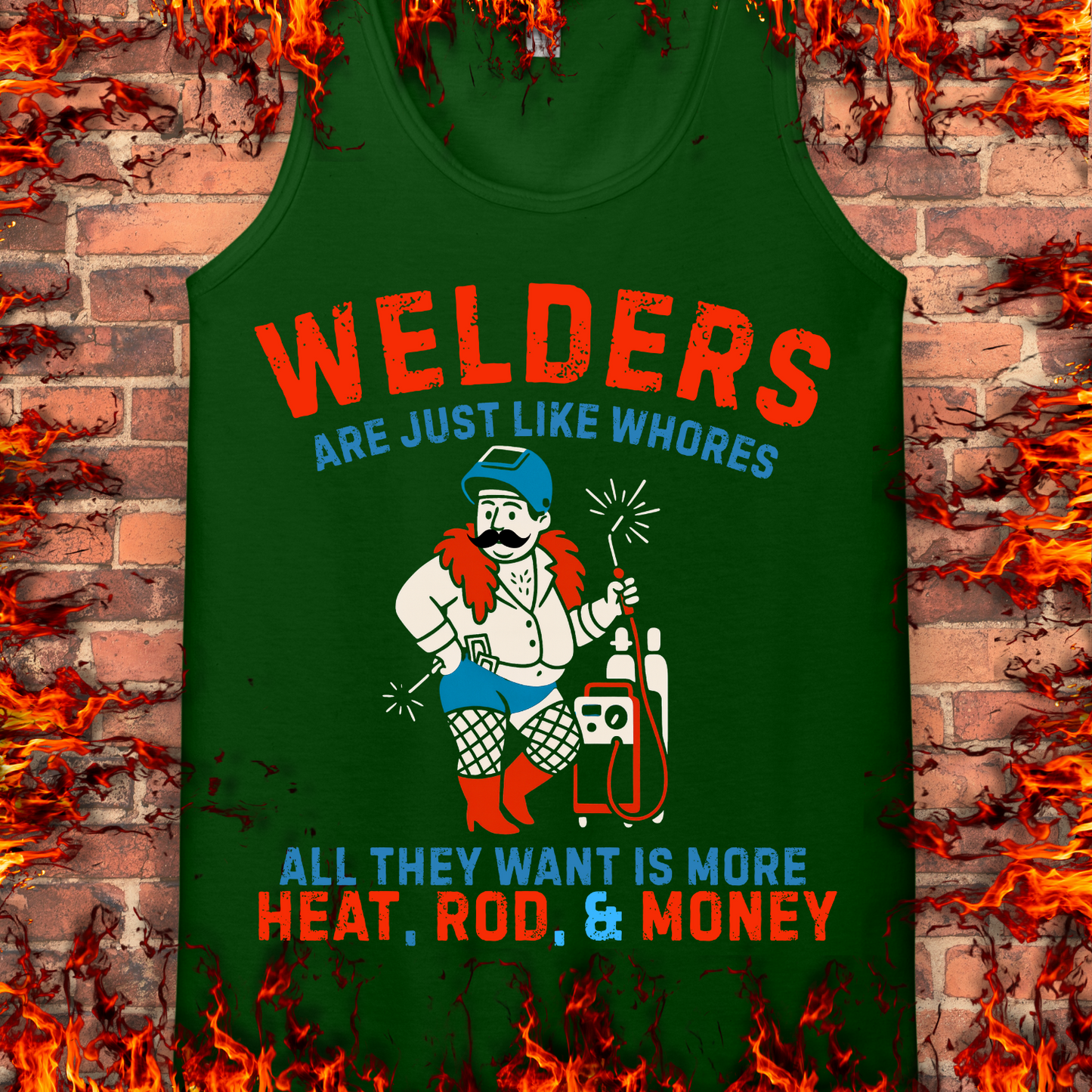 Welders Are Just Like Whores