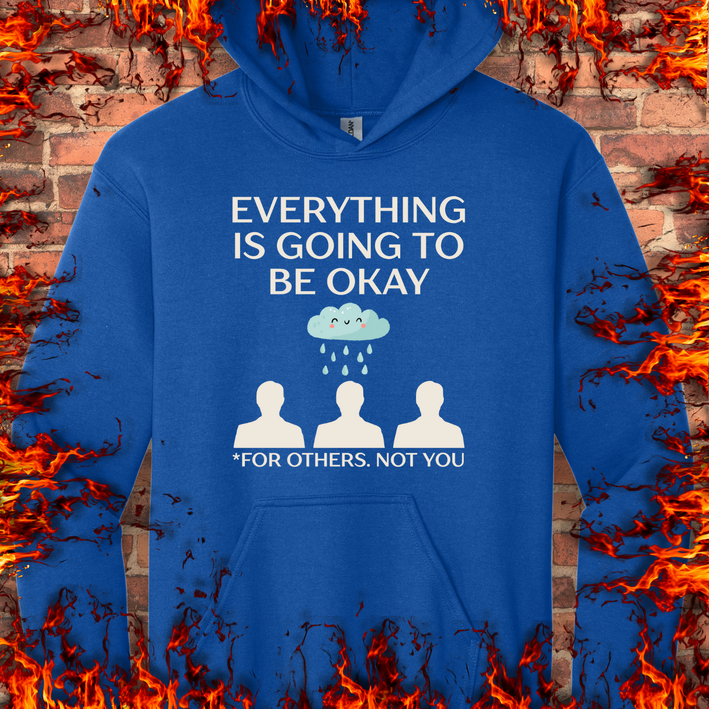 Everything Is Going To Be Okay